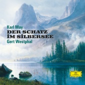 Gert Westphal - Karl May: Der Schatz im Silbersee