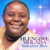 Hlengiwe Mhlaba - Greatest Hits