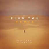 Nick Jonas & KAROL G - Find You [Remix]