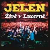 Jelen - Živě v Lucerně