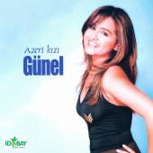 Günel - Azeri Kızı Günel