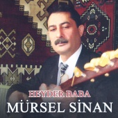 Mürsel Sinan - Heyder Baba