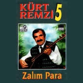 Kürt Remzi - Kürt Remzi 5 (Kurdish Folk Music Kürtçe Ağıtlar)