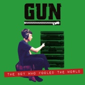 GUN - Boy Who Fooled The World