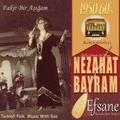 Nezahat Bayram - Nezahat Bayram Türk Halk Müziği Arşivi - Fakir Bir Aşığam - Taş Plaktan Türküler - Turkish Folk Music