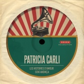 Patricia Carli - Seni Andıkça - Les Histories D'amour