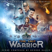 George Kallis - The Last Warrior [Original Motion Picture Soundtrack]