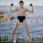 Kirin J Callinan - Big Enough