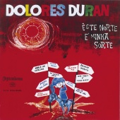 Dolores Duran - Este Norte É A Minha Sorte