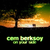Cem Berksoy - On Your Side