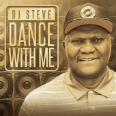 DJ Steve - Dance With Me
