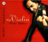 Murat Sakaryalı - My Violin