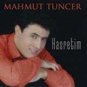 Mahmut Tuncer - Hasretim