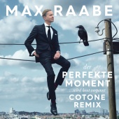 Max Raabe - Der perfekte Moment… wird heut verpennt [Cotone Remix]