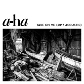 a-ha - Take On Me [2017 Acoustic]