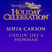 Sofia Carson - Chillin' Like a Snowman