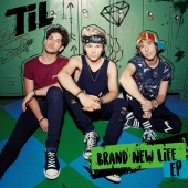 TIL - Brand New Life [EP]