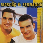 Marcos & Fernando - Marcos & Fernando Ao Vivo