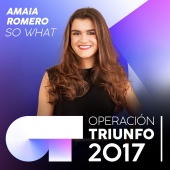 Amaia Romero - So What [Operación Triunfo 2017]