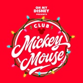 Club Mickey Mouse - When December Comes [From 
