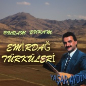 Yaşar Aydın - Buram Buram Emirdağ Türküleri
