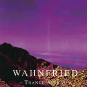 Wahnfried - Trance Appeal [Remastered 2017]