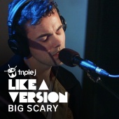 Big Scary - Come As You Are (triple j Like A Version)