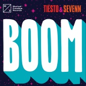 Tiësto & Sevenn - BOOM