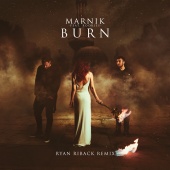 Marnik - Burn (feat. ROOKIES) [Ryan Riback Remix]