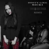 Cianna Blaze - Booty Like Nicki [Ekko & Sidetrack Remix]