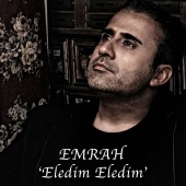 Emrah - Eledim Eledim