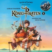 David Nathan - Lukas Hainer: König der Piraten 1 - präsentiert von Santiano