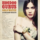 Hoodoo Gurus - Gold Watch