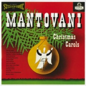 Mantovani & His Orchestra - Christmas Carols