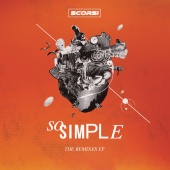 Scorsi - So Simple (Remixes)