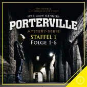 Porterville - Staffel 1: Folge 01-06