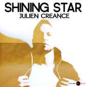 Julien Creance - Shining Star [Radio Edit]