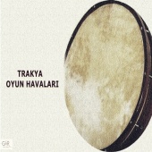 Osman Ihnalı - Trakya Oyun Havaları