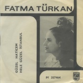 Fatma Türkan - Güzel Haticem