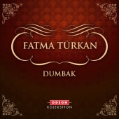 Fatma Türkan - Dumbak