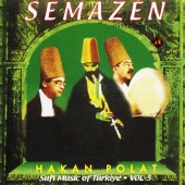 Hakan Polat - Semazen / Sufi Music of Türkiye 5