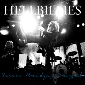 Hellbillies - Seven Bridges Crossed