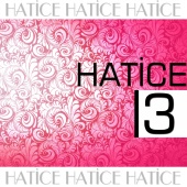 Hatice - Hatice 3
