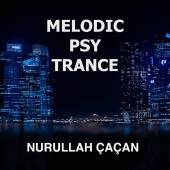 Nurullah Çaçan - Melodic PsyTrance
