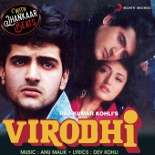 Anu Malik - Virodhi (With Jhankar Beats) [Original Motion Picture Soundtrack]