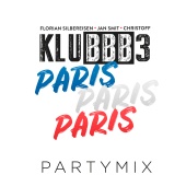 KLUBBB3 - Paris Paris Paris [Partymix]