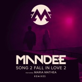 Mandee - Song 2 Fall In Love 2 [Remixes]