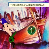 Kadir Yiğit - Temel'den Karadeniz Fıkraları, Vol. 1