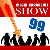 Adnan Yılmaz - Çılgın Karadeniz Show 99