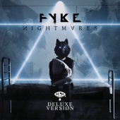 FYKE - Nightmares (Deluxe)
